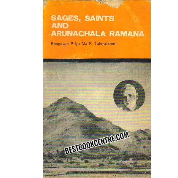 Sages Saints and Arunchala Ramama 1st Edition
