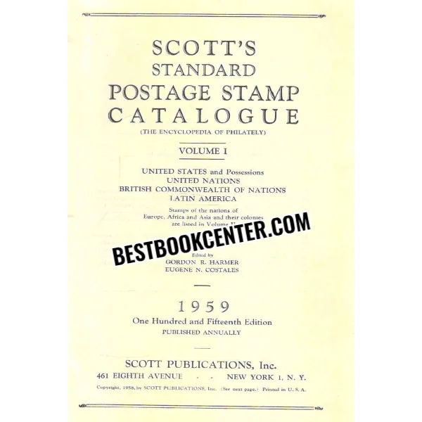 Scotts Standard Postage Stamp Catalogue Volume One