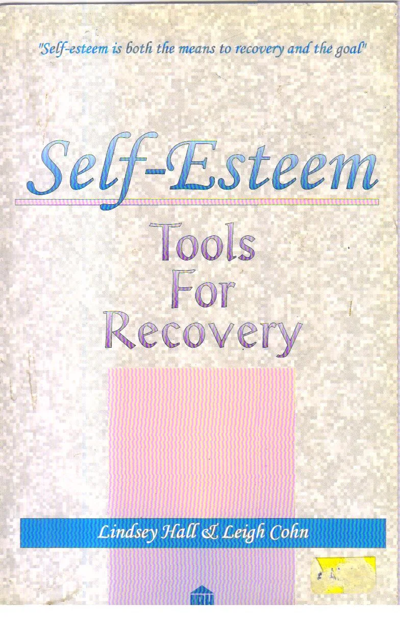 Self-Esteem Tools for Recovery