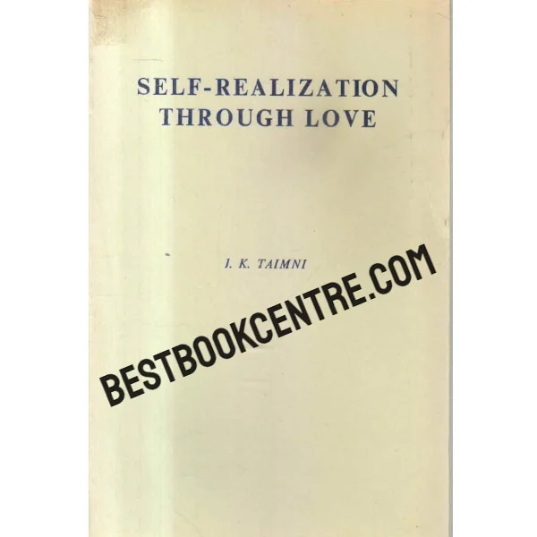 Self Realization Through Love