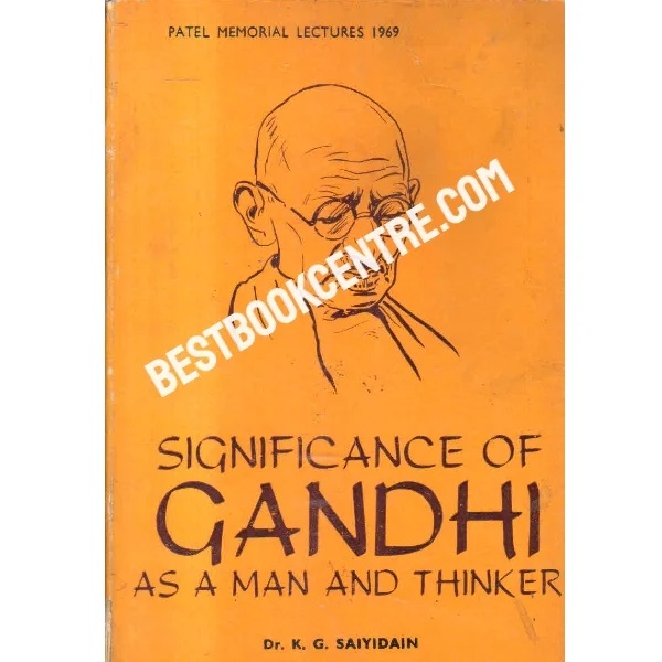 Significance of Gandhi as a Man and Thinker 1st Edition