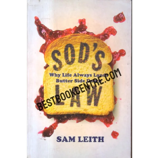 Sods Lawwhy Life Always Lands Butter Side Down