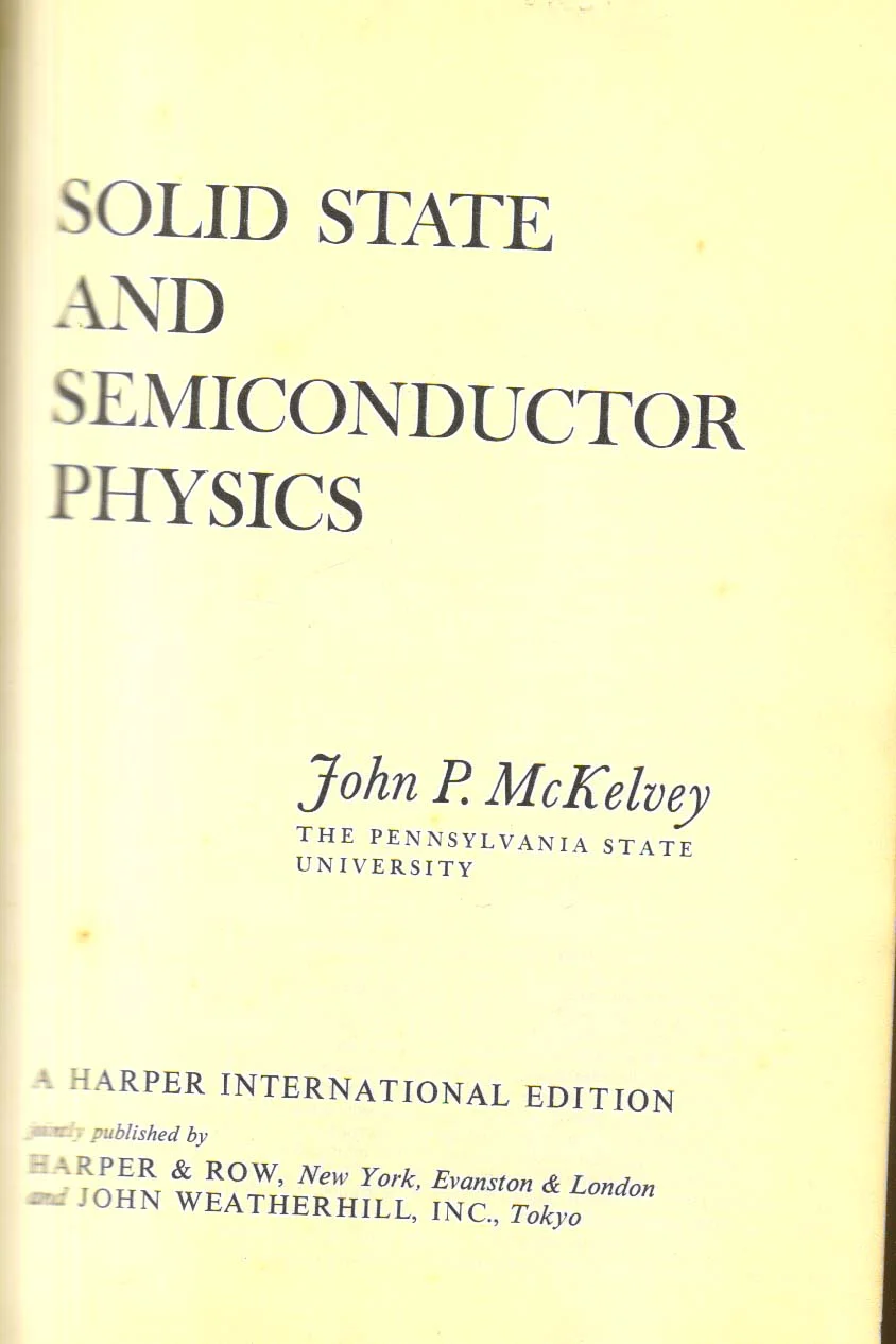 Solid State and Semiconductor Physics