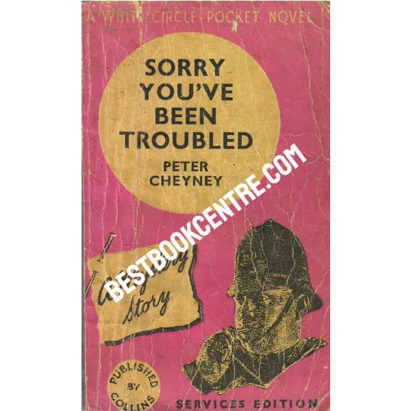 Sorry Youve Been Troubled (Services Edition)