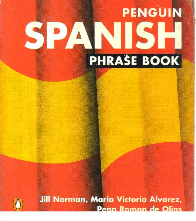 Spanish Phrase Book.