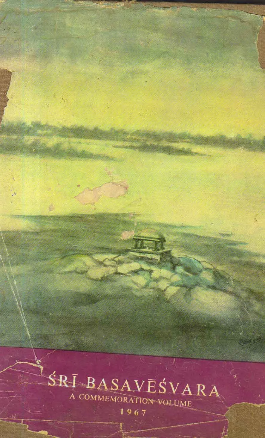 Sri Basavesvara a Commemoration Volume 1967