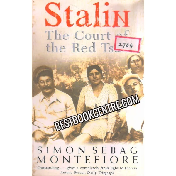 Stalin the Court of the Red Tsar