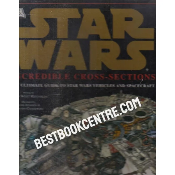 Star Wars Incredible Cross-Sections