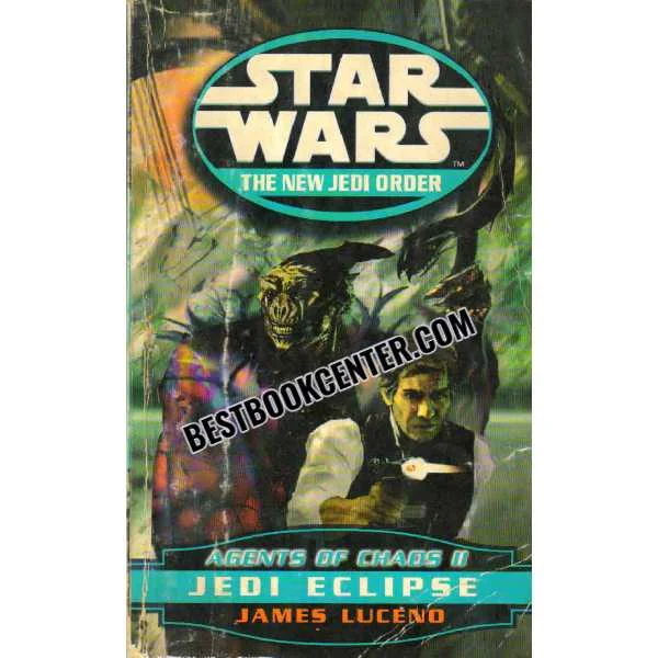 Star Wars the New Jedi Order Agents of Chaos II Jedi Eclipse