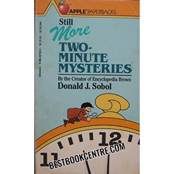 Still More Two Minute Mysteries