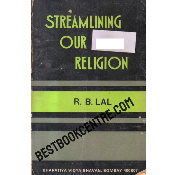 Streamlining Our Religion 1st Edition