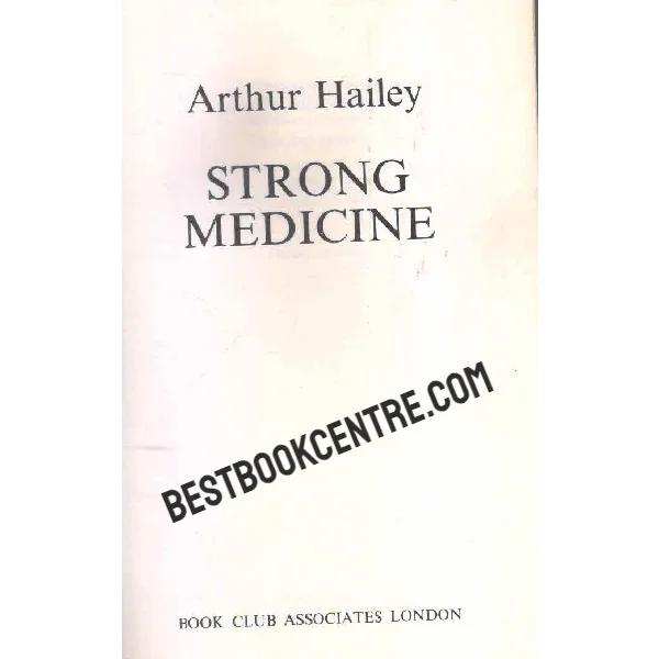 Strong Medicine