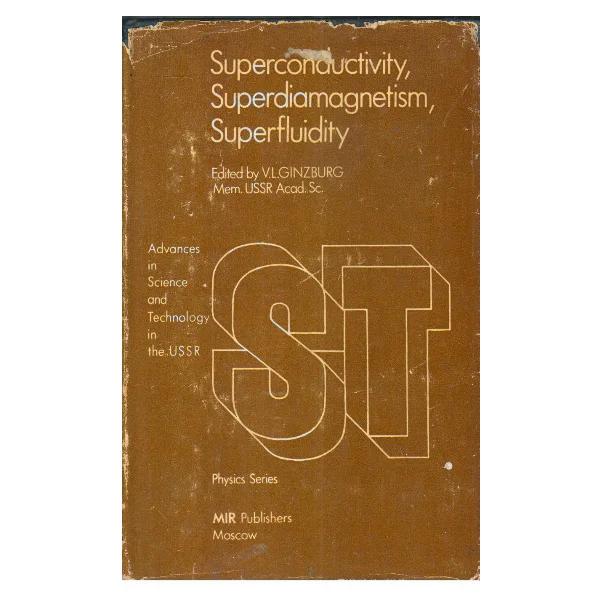 Superconductivity, Superdiamagnetism, Superfluidity