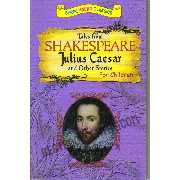Tales From Shakespeare Julius Caesars & Other Stories