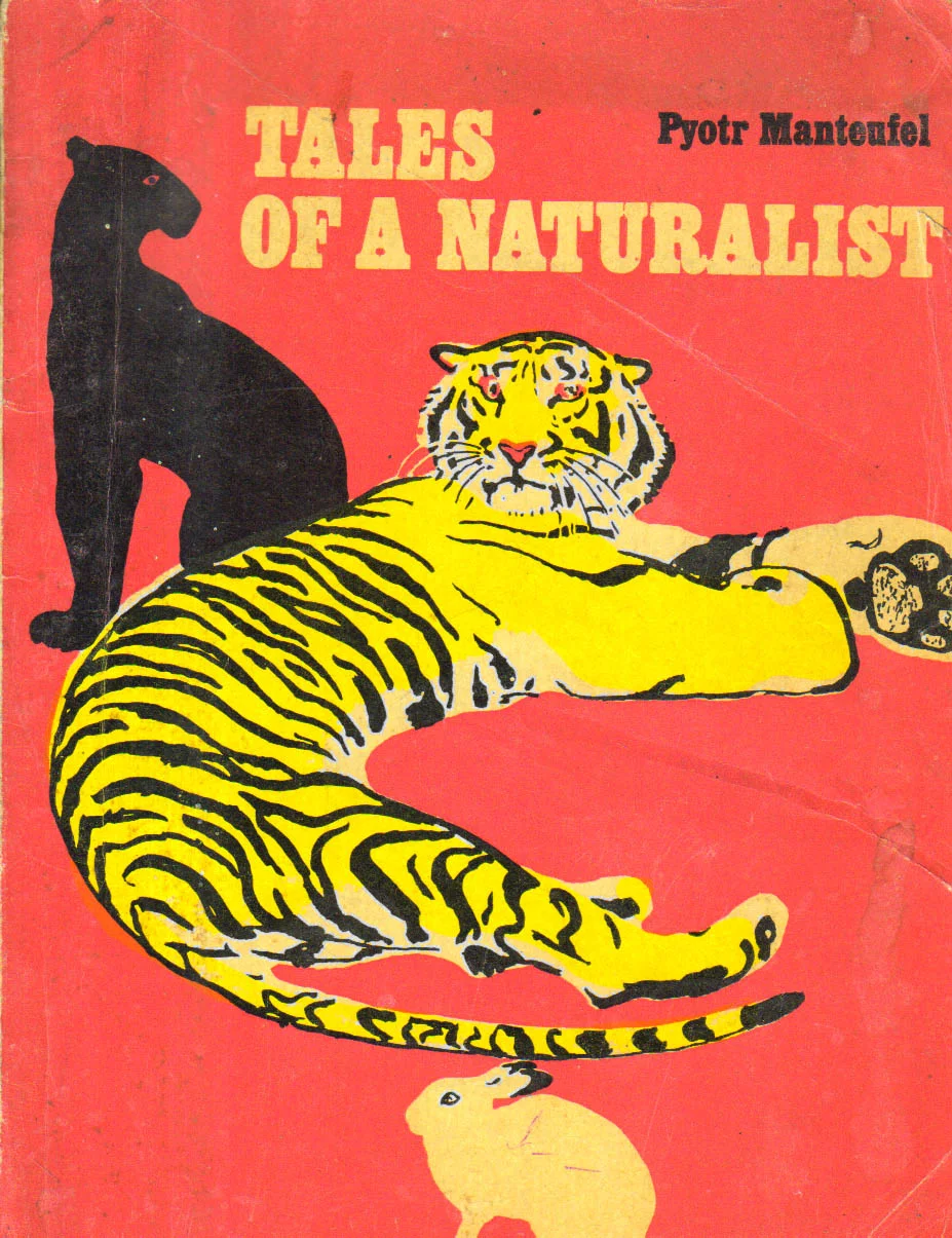 Tales of a Naturalist.