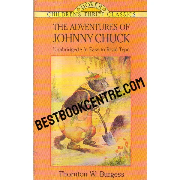 The Adventures of Johnny Chuck Children Classic