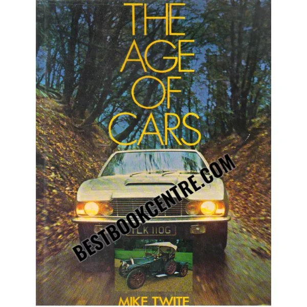 The Age of Cars 1st Edition
