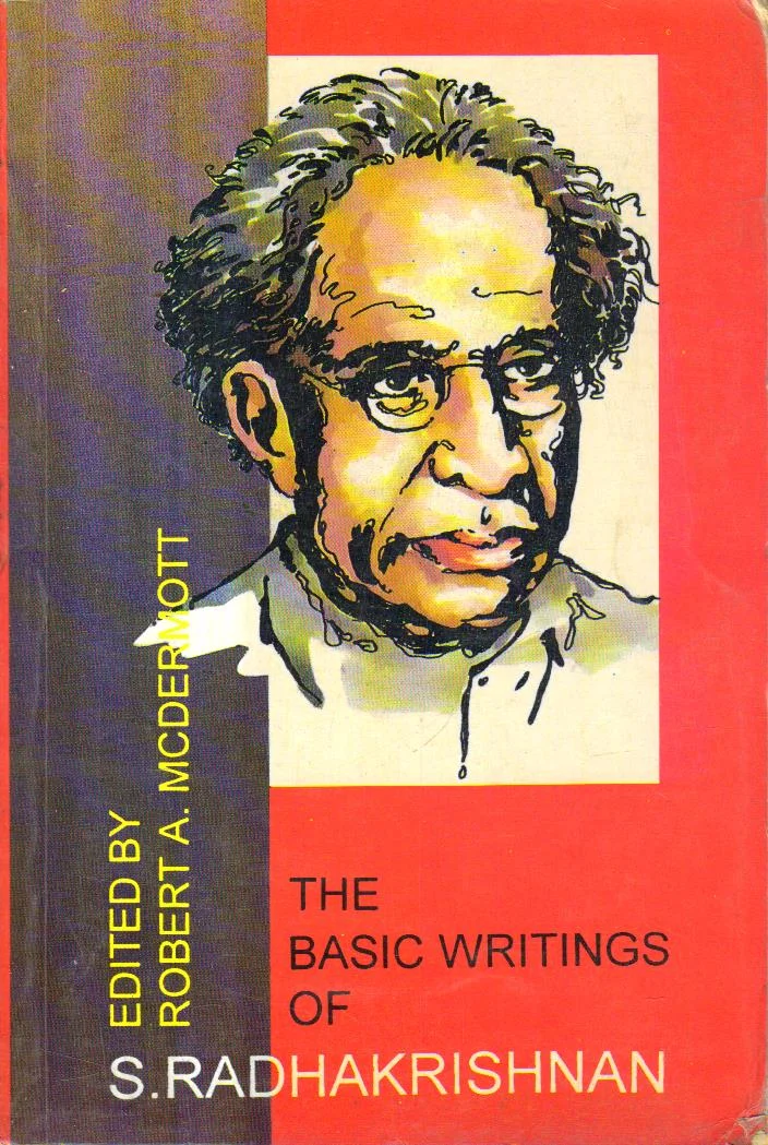 The Basic Writings of S.Radhakrishnan