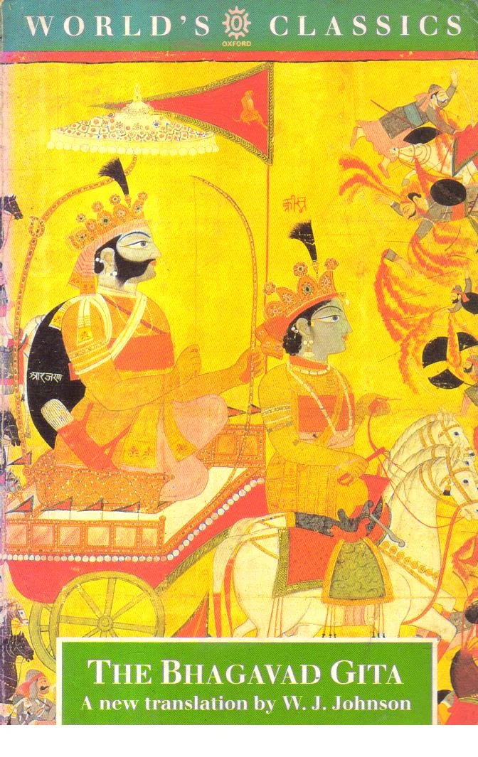 The Bhagavad Gita.