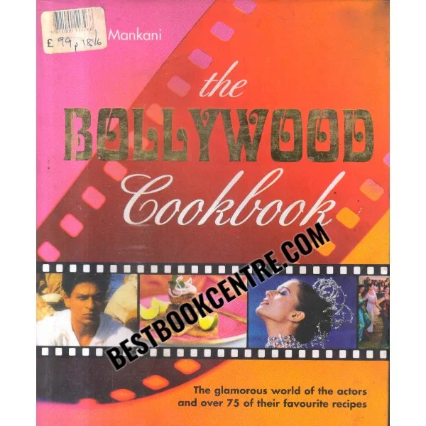 The Bollywood Cookbook 1st Edition
