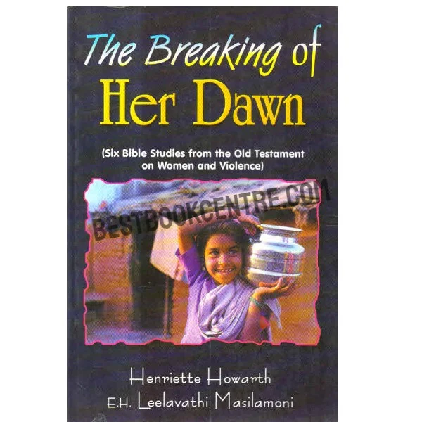 The Breaking of Her Dawn
