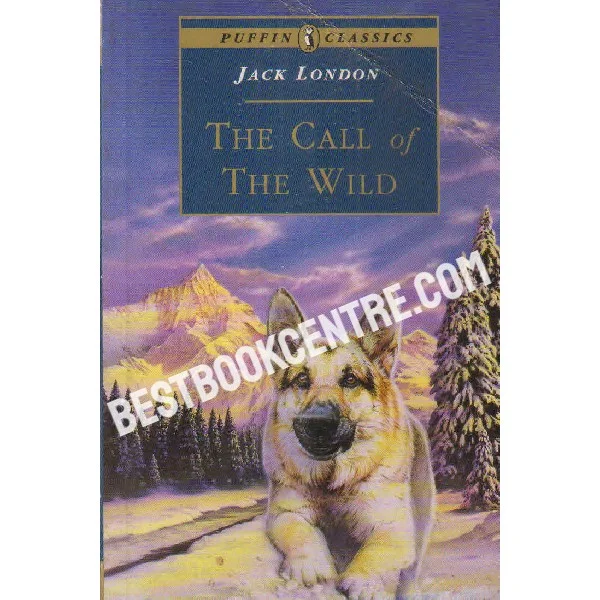 The Call of the Wild [Puffin Classics]
