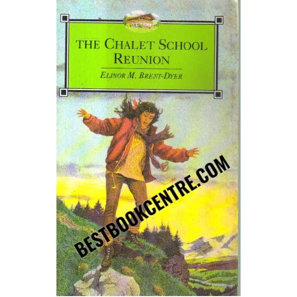 The Chalet School Reunion