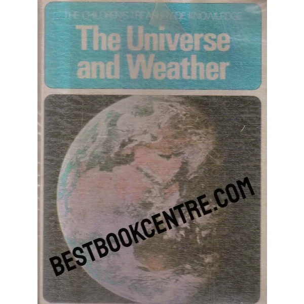 The Children Treasury of Knowledge the Universe and Weather Time Life Books