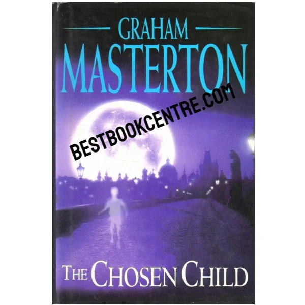 The Chosen Child 1st Edition