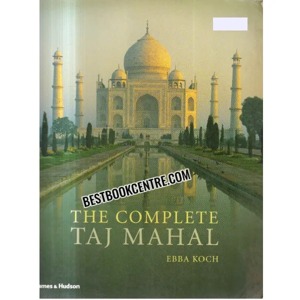 The Complete Taj Mahal