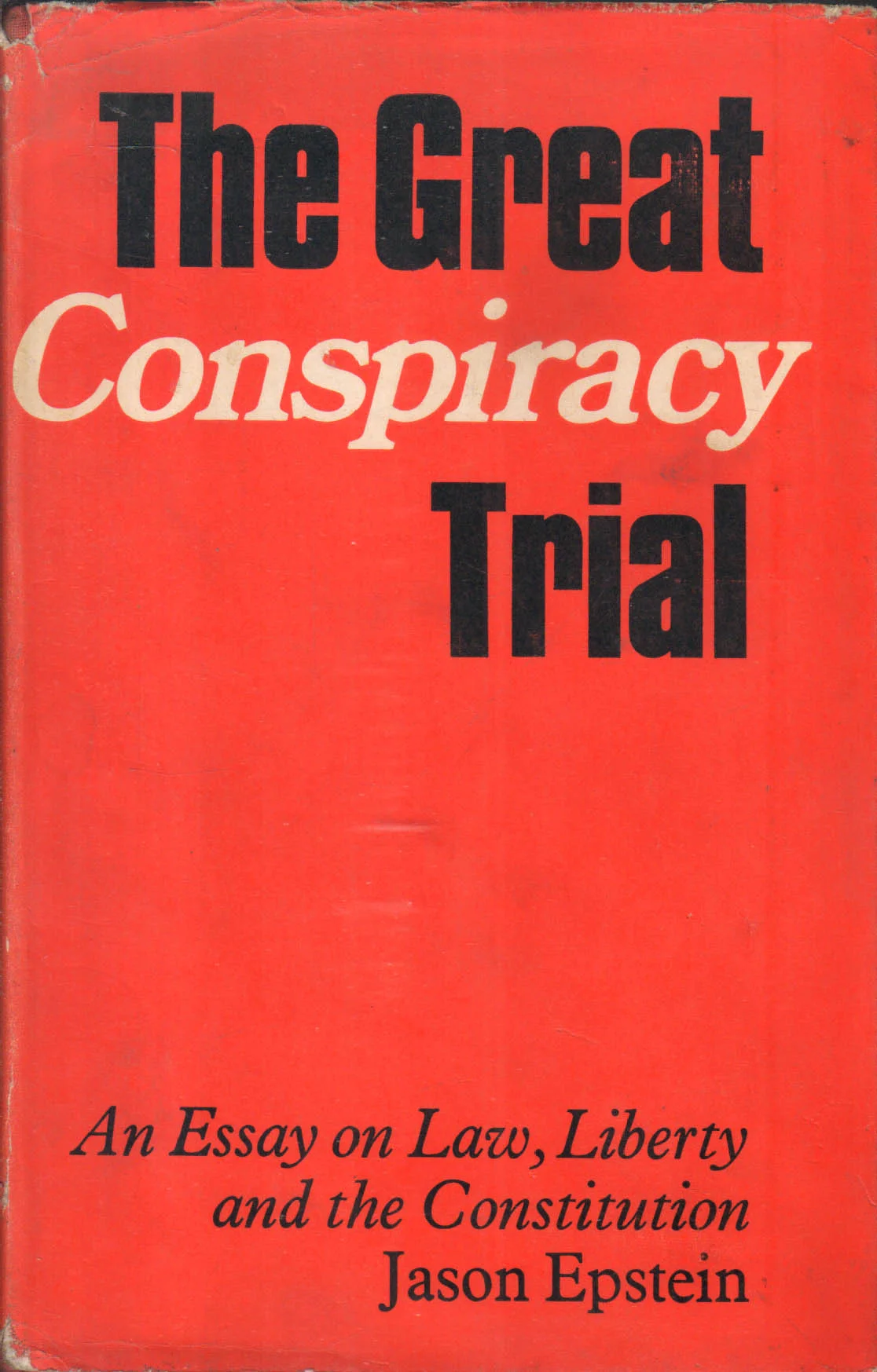 The Conspiracy Trial