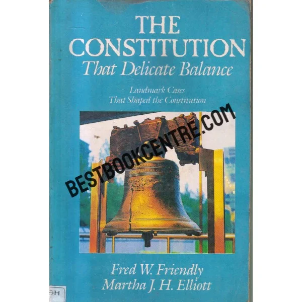 The Constitution That Delicate Balance