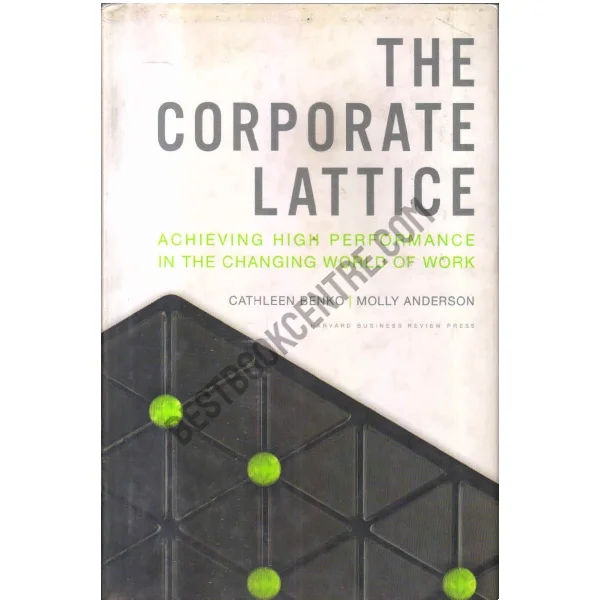The Corporate Lattice