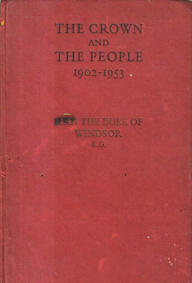 The Crown and the People 1902-1953