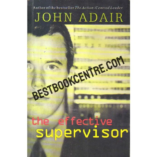 The Effective Supervisor
