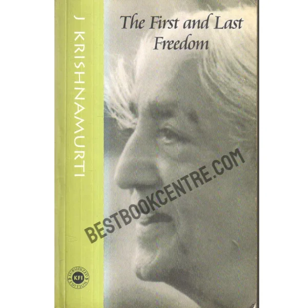 The First and Last Freedom