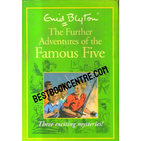 The Further Adventures of the Famous Five