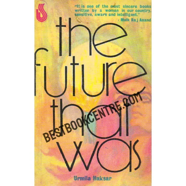 The Future That Was 1st Edition