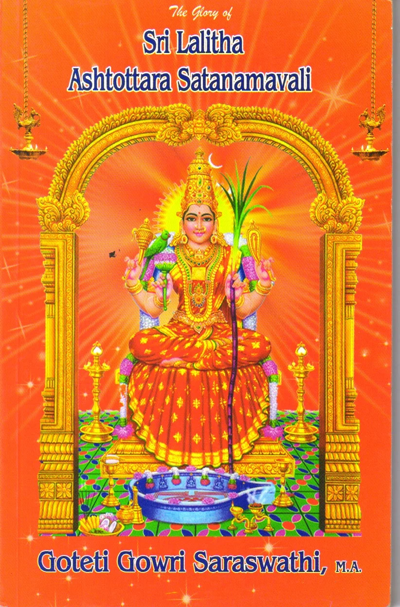The Glory of Sri Lalitha Ashtottara Satanamavali