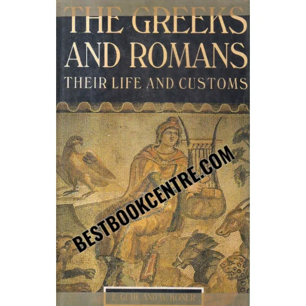 The Greeks and Romans