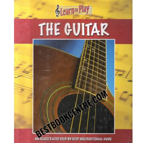 The Guitar 1st Edition