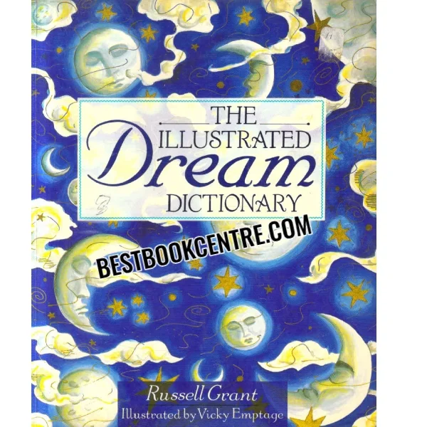 The Illustrated Dream Dictionary