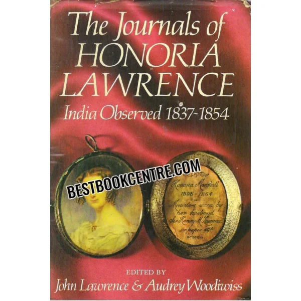 The Journals of Honoria Lawrence