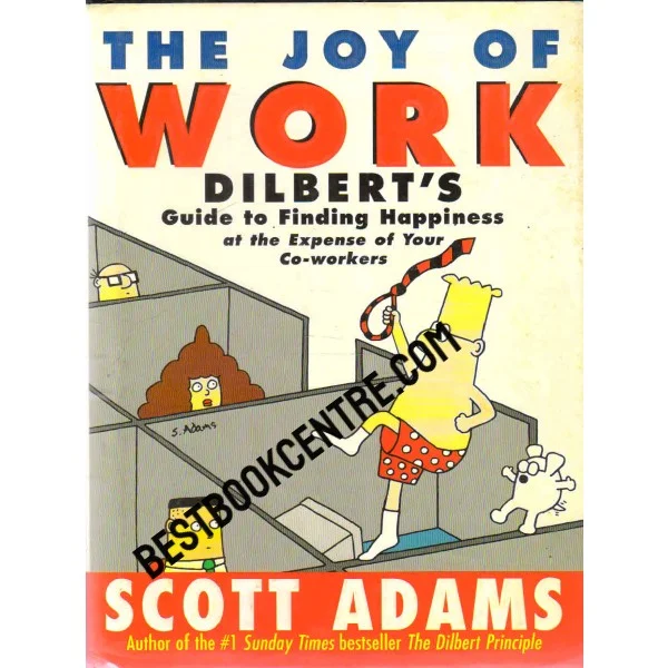 The Joy of Work 1st Edition