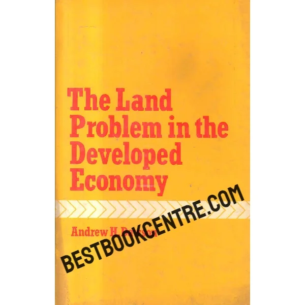 The Land Problem in the Developed Economy