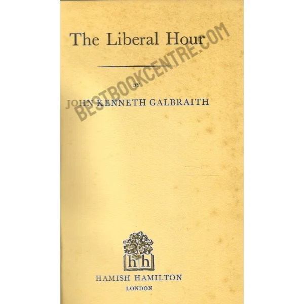 The Liberal Hour.1st Edition