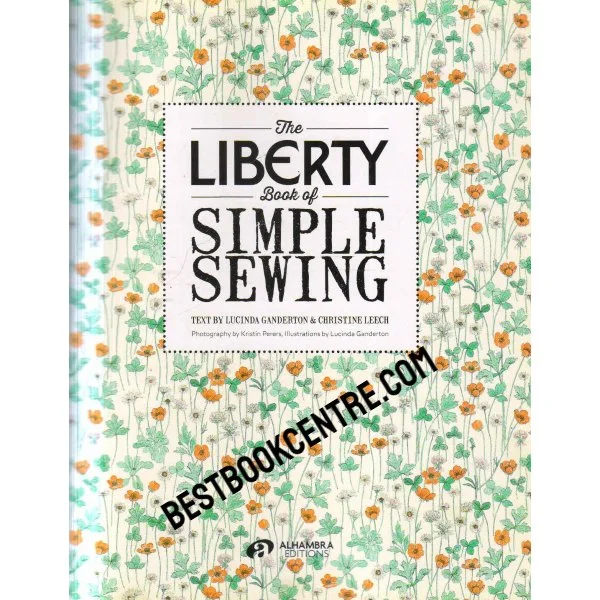 The Liberty Book of Simple Sewing