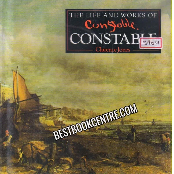 The Life and Works of Constable