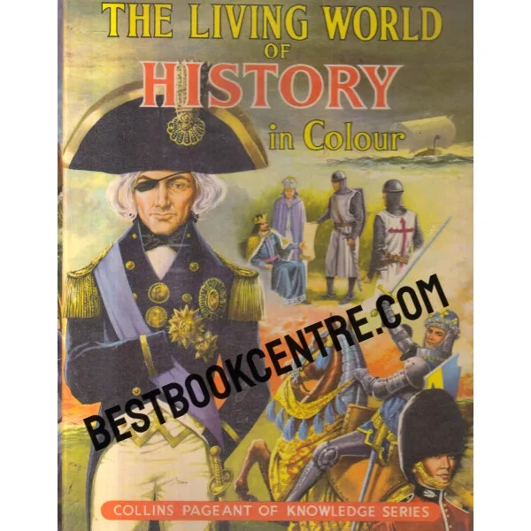 The Living World of History