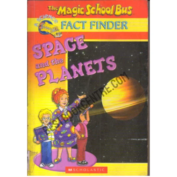 The Magic School Bus Fact Finder Space and the Planets